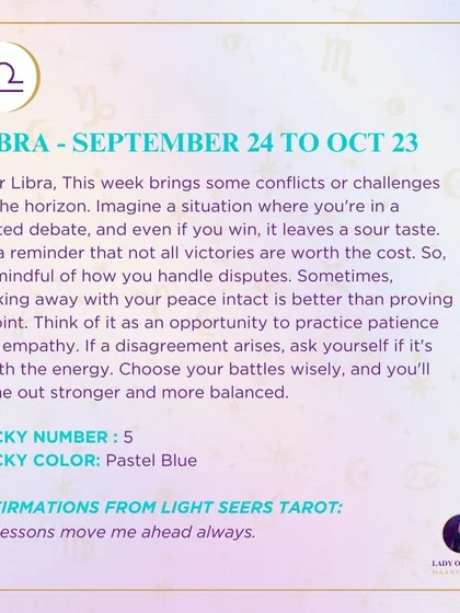 A weekly tarot forecast for Libra. This week brings some conflicts or challenges on the horizon. It's a reminder that not all victories are worth the cost. Choose your battles wisely, and you'll come out stronger and more balanced.
