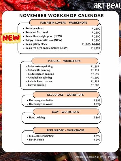 Our November workshop calendar, packed with a variety of sessions including new resin themes and popular favorites like texture painting and pottery.