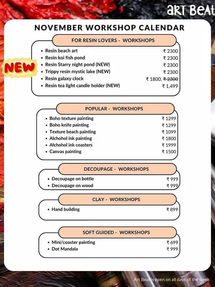 Our November workshop calendar, packed with a variety of sessions including new resin themes and popular favorites like texture painting and pottery.