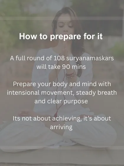 Preparing participants mentally and physically for the challenge of 108 Sun Salutations. The goal is not about achieving, but about arriving.