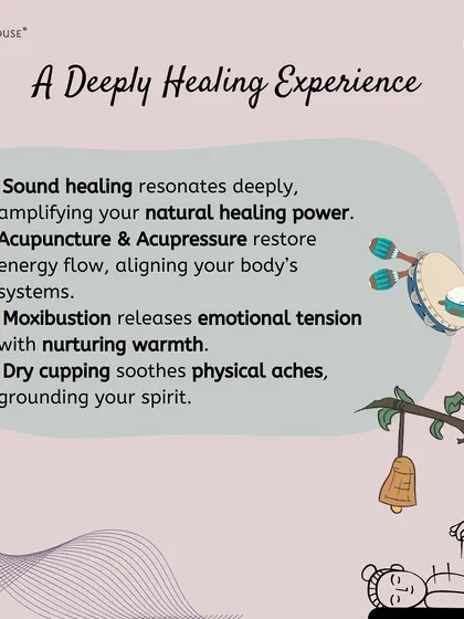 A deeply healing experience awaits. This graphic explains how sound healing, acupuncture, moxibustion, and cupping work together to amplify your natural healing power, restore energy flow, and release emotional and physical tension.