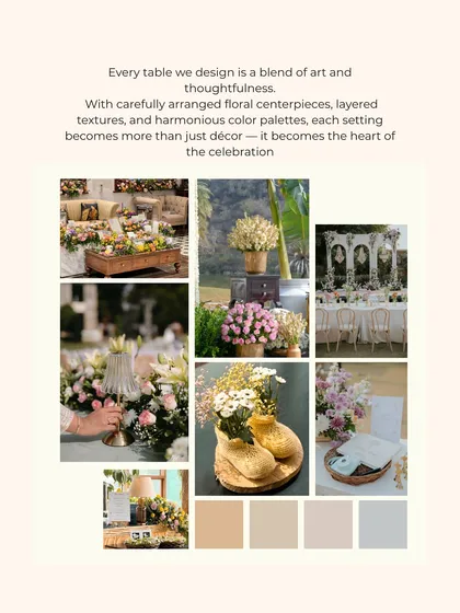 A mood board collage that captures the essence of my tablescape designs. It shows a variety of floral centerpieces, color palettes, and textures that I use to make each table the heart of the celebration.