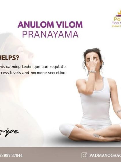 Anulom Vilom Pranayama, or alternate nostril breathing, is a calming technique that can regulate stress levels and hormone secretion.