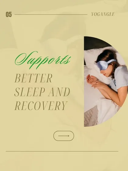 Quality sleep is essential for recovery and overall health. Yoga helps prepare the body for rest by releasing physical tension and calming the mind, leading to better sleep and a more energized you.