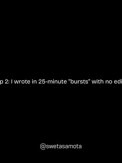 Tip 2 for peaceful writing: I wrote in focused 25-minute "bursts" with no editing. This technique, known as the Pomodoro method, keeps you in a creative flow.