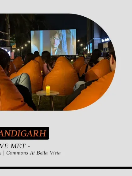 Chandigarh, get ready to meet Geet and Aditya with our screening of 'Jab We Met' at Commons At Bella Vista.