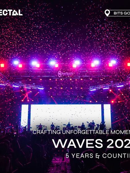 Crafting unforgettable moments at Waves 2023, celebrating 5 years of partnership with BITS Goa.