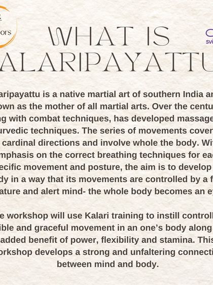 What is Kalaripayattu? This graphic explains how this southern Indian martial art develops a fully mature and alert mind, where the whole body becomes an eye.