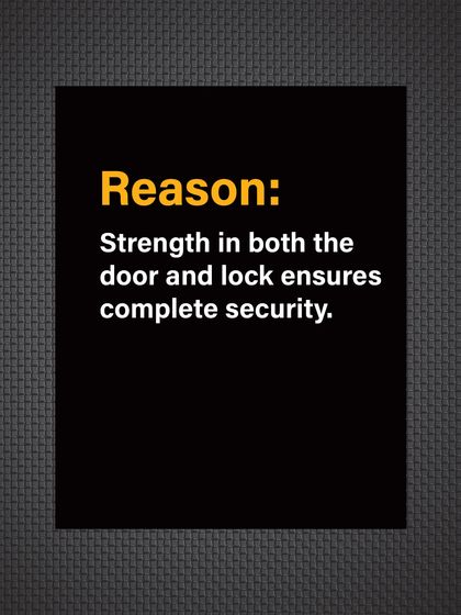 Reason: True security comes from the combined strength of both the door and the lock working together as a single, robust system.