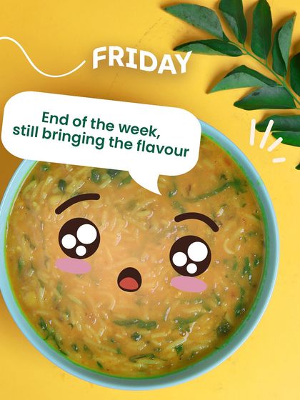 Friday's dal is still going strong: "End of the week, still bringing the flavour." Your lunch is ready for the weekend.
