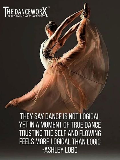 A quote from Ashley Lobo on the logic of trusting yourself in dance. In a moment of true dance, flowing with instinct feels more logical than logic itself.