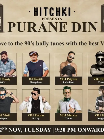 The official flyer for the 'Purane Din' retro night at Hitchki, featuring a lineup of the best VDJs in the country.