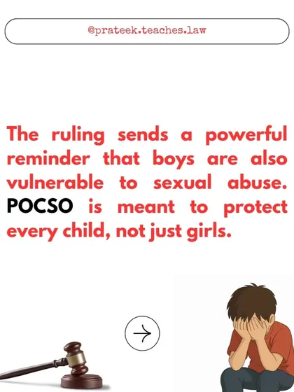 This ruling serves as a powerful reminder that boys are also vulnerable. The POCSO Act is designed to protect every child, and this principle is now firmly established in case law.