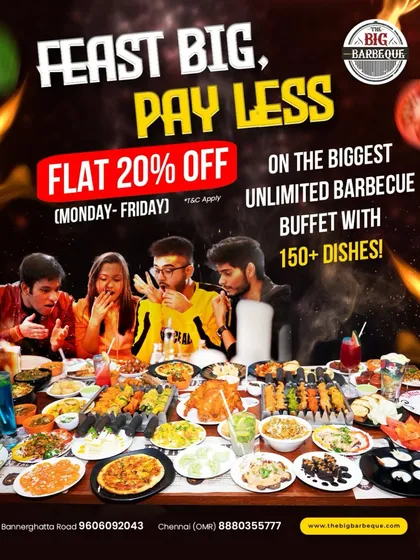 Feast big, pay less. Get a flat 20% off on the biggest unlimited barbeque buffet with over 150 dishes, Monday to Friday.