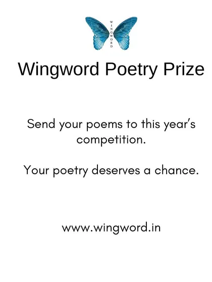 A simple call to action. Your poetry deserves a chance. Send your poems to this year's competition.