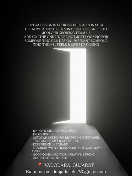 De'Uja Design in Vadodara seeks passionate architects with 1-3 years of experience, also welcoming freshers with a strong portfolio. This shows my commitment to finding talent that lives and breathes design.