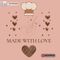 Made With Love
