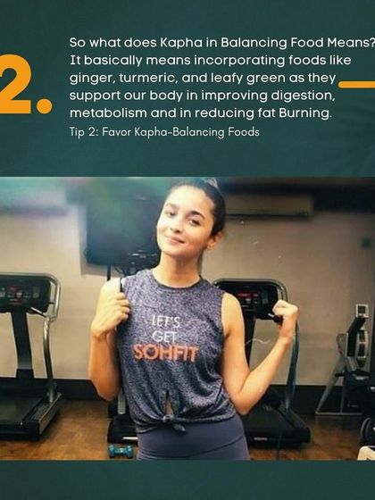 Eating the right foods is crucial. Kapha-balancing foods like ginger, turmeric, and leafy greens support digestion, boost metabolism, and aid in reducing fat accumulation.