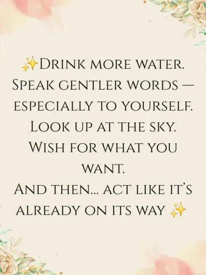 The Star card is about practical hope. Drink more water, speak gently to yourself, and act as if what you desire is already on its way.