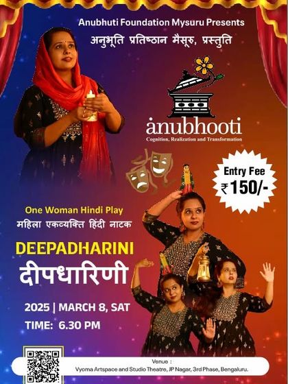 A poster for "Deepadharini," a one-woman Hindi play that has been performed in six languages, showcasing the versatility of the artist and our space.