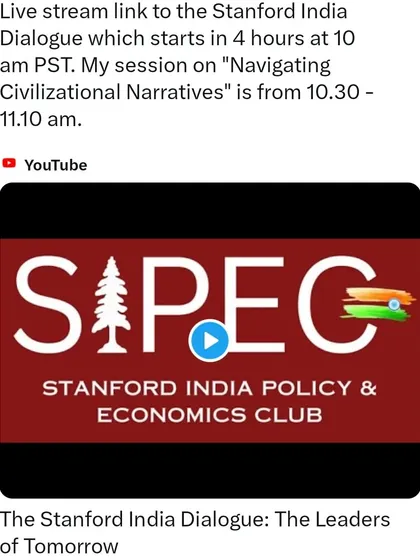 Announcing the live stream for the Stanford India Dialogue. My session focused on "Navigating Civilizational Narratives," a core theme of my work.