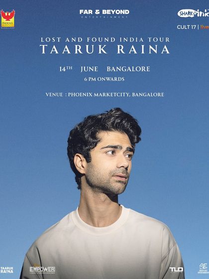 The official poster for Taaruk Raina's "Lost and Found" India tour stop in Bangalore. The simple, evocative design captures the artist's indie-pop aesthetic and provides all essential information for fans.
