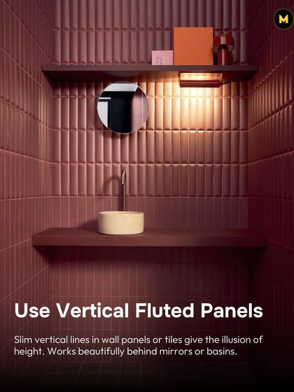 Slim vertical lines in wall panels or tiles can give the illusion of height in a small bathroom. Using fluted panels behind a mirror or basin is a beautiful way to achieve this.