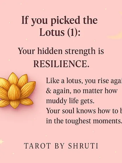 Discover your hidden strength. This reading reveals if your power lies in your resilience to rise from challenges, your passionate fire that inspires others, or your unbreakable inner worth.