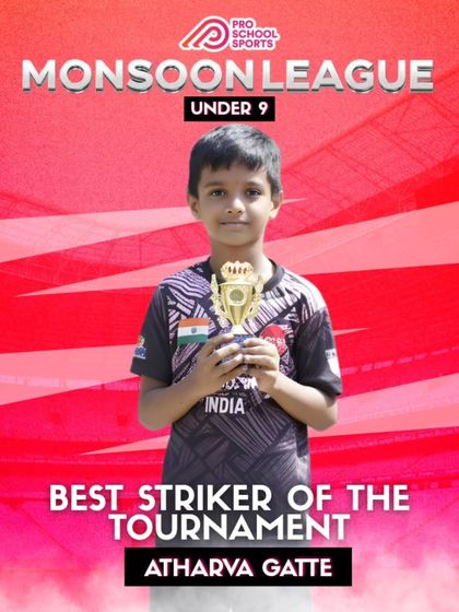 Congratulations to Atharva Gatte for being named the Best Striker of the U9 Monsoon League. His skill and hard work truly paid off.
