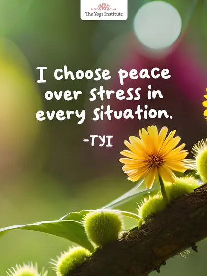 "I choose peace over stress in every situation." Peace is a powerful choice that can be cultivated in any moment, creating balance and emotional resilience.
