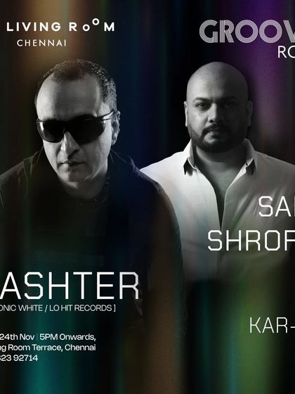 The poster for Groove on The Roof in Chennai, where I played alongside the talented Sam Shroff at The Living Room.