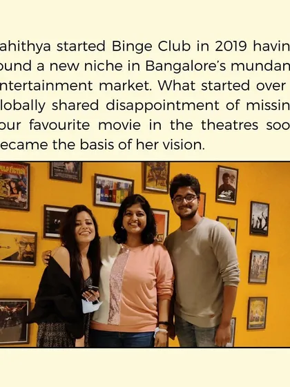 This photo captures the essence of why I started Binge Club. It was born from a shared love for cinema and a desire to create a unique entertainment space in Bangalore.