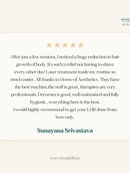 "After just a few sessions, I noticed a huge reduction in hair growth." This feedback from Sunayana on her LHR journey shows the relief and ease that comes with a professional, hygienic, and effective treatment.