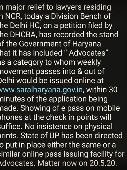 This notice from the Delhi High Court Bar Association was a welcome relief for lawyers in the NCR during the lockdown. It facilitated movement for legal work, demonstrating how bar associations and courts can collaborate to address practical challenges faced by the legal fraternity.