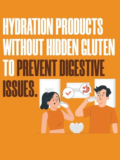 We recommend hydration products without hidden gluten to prevent digestive issues during your run.