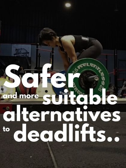 There are no "safer" alternatives to deadlifts because deadlifts are not inherently dangerous. Injury risk comes from poor load management, not the exercise itself. With sensible programming, the body adapts and gets stronger.