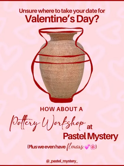 Looking for a special Valentine's Day idea? A pottery workshop is a memorable and creative way to celebrate. This poster highlights our special offer for a cozy and fun date.