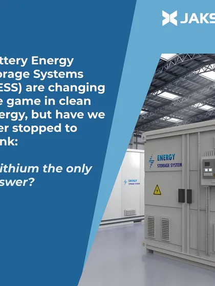 While Battery Energy Storage Systems (BESS) are changing the game in clean energy, we are constantly exploring what lies beyond. We question if lithium is the only answer, driving us to innovate and research more sustainable and abundant alternatives for energy storage.