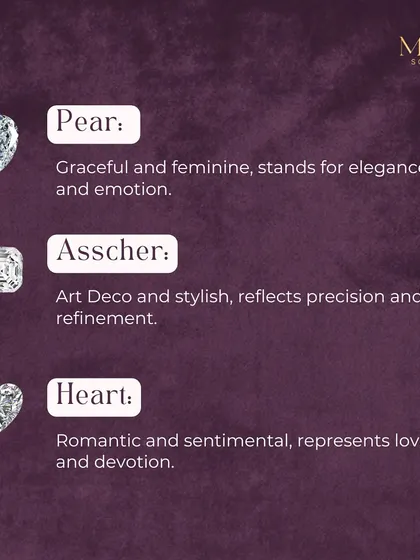 The shape of a diamond can reflect your personality. A graceful Pear shape stands for elegance, an Art Deco Asscher cut reflects precision, and a Heart shape is the ultimate symbol of love and devotion.