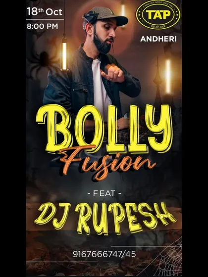 This poster for a 'Bolly Fusion' Friday night at TAP Andheri shows my regular commitment to delivering top Bollywood music experiences.