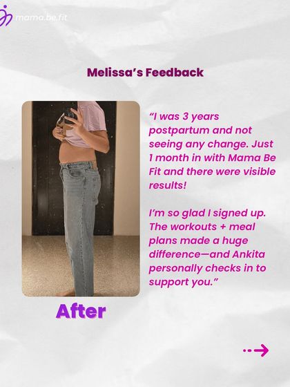 Here's what Melissa had to say: "I was 3 years postpartum and not seeing any change. Just 1 month in with Mama Be Fit and there were visible results! The workouts and meal plans made a huge difference."