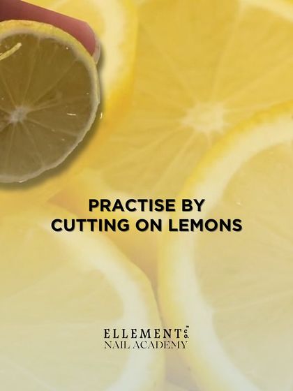 A visual tip for aspiring nail techs: practice cutting on lemons to master the pressure and precision needed for safe cuticle nipping.