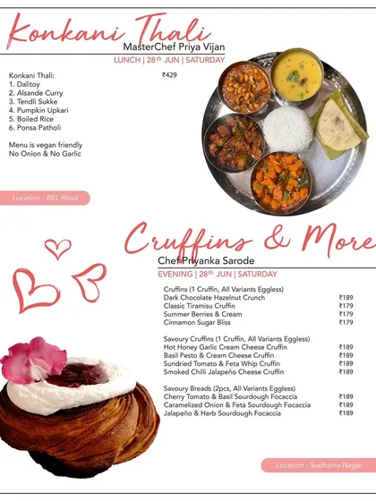 Try our innovative Cruffins & More, a delightful hybrid of a croissant and a muffin. This menu features both sweet and savoury cruffins, all available in eggless variants, alongside sourdough focaccia.
