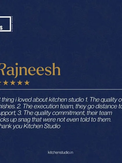 Rajneesh loved three things about us: the quality of finishes, the supportive execution team, and our commitment to quality.