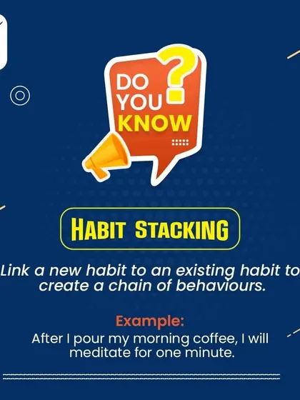Use Habit Stacking to Build a Chain of Good Behaviors. The easiest way to build a new habit is to link it to an existing one. For example: "After I pour my morning coffee, I will meditate for one minute." I'll show you how to use this technique to create powerful routines.