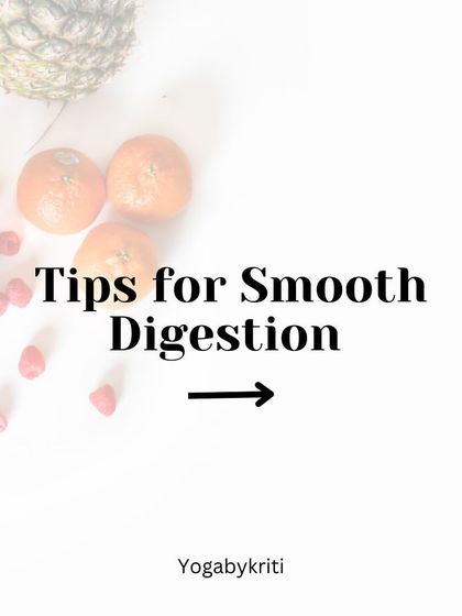 A title card for a post on "Tips for Smooth Digestion," inviting users to learn more about mindful eating.
