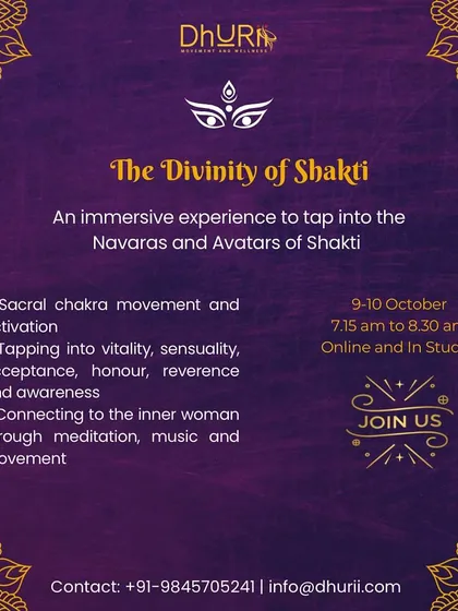 This poster for "The Divinity of Shakti" invites you to an immersive experience tapping into the Navaras and Avatars of Shakti. We will connect to the inner woman through sacral chakra movement, meditation, and music, honoring our vitality and sensuality.