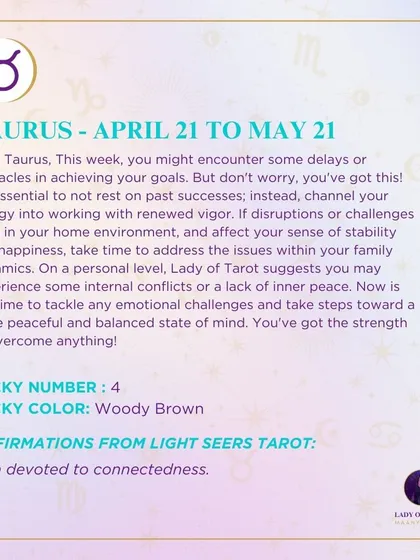 This week's tarot reading for Taurus. You might encounter some delays or obstacles in achieving your goals. Channel your energy into working with renewed vigor.