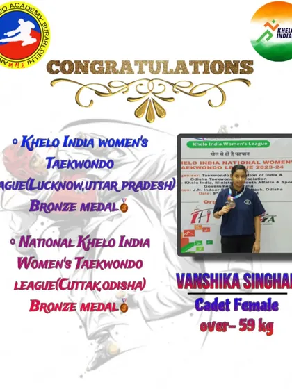 Celebrating Vanshika Singhal's multiple victories, including bronze medals at both the Khelo India Women's Taekwondo League events in Lucknow and Cuttack.
