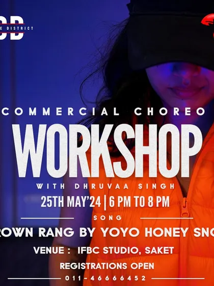 "Brown Rang" is coming to our Saket branch. If you're a fan of Honey Singh's classics, you don't want to miss this commercial choreo workshop.